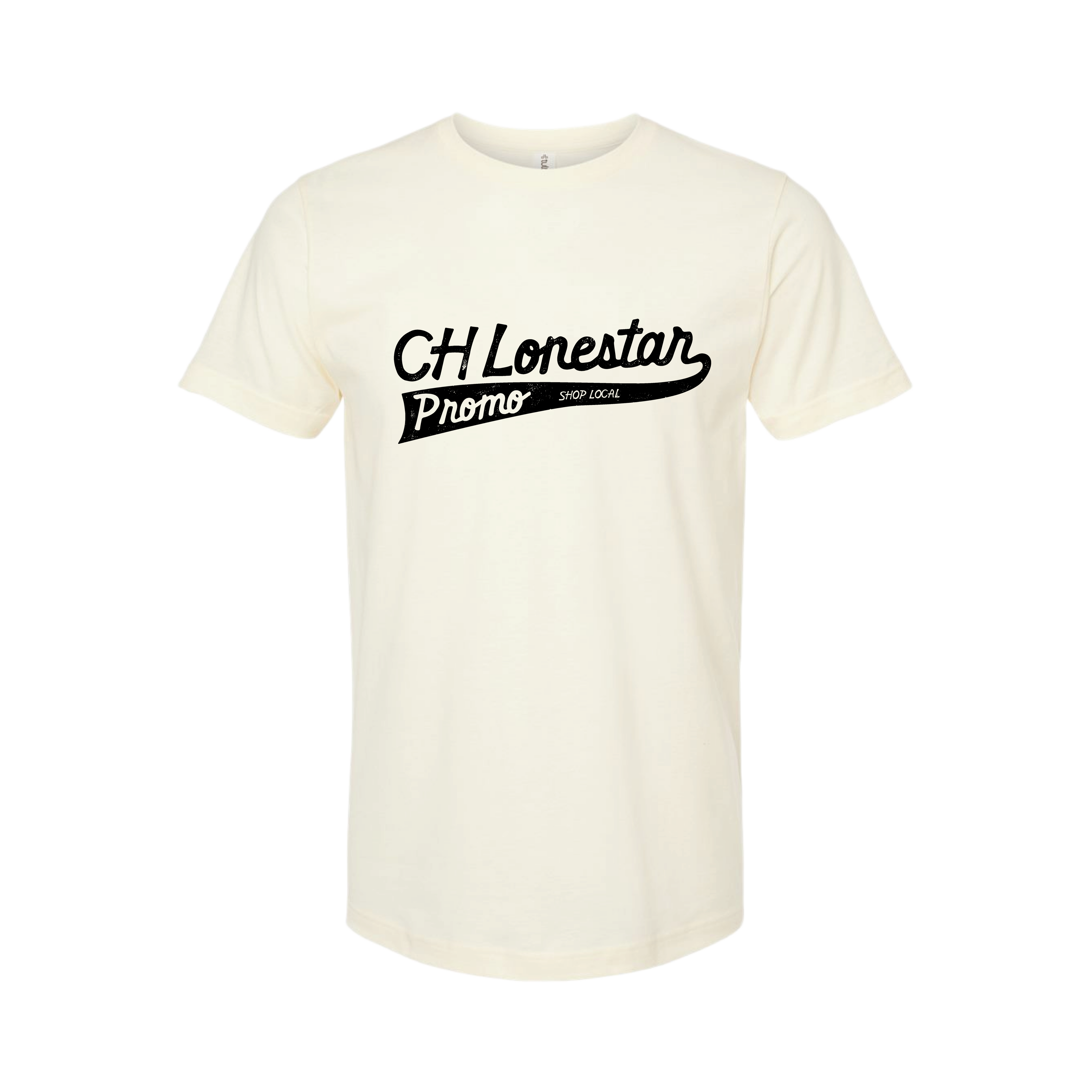 CH Lonestar Promo Shop Local T-Shirt - CH Lonestar Promo