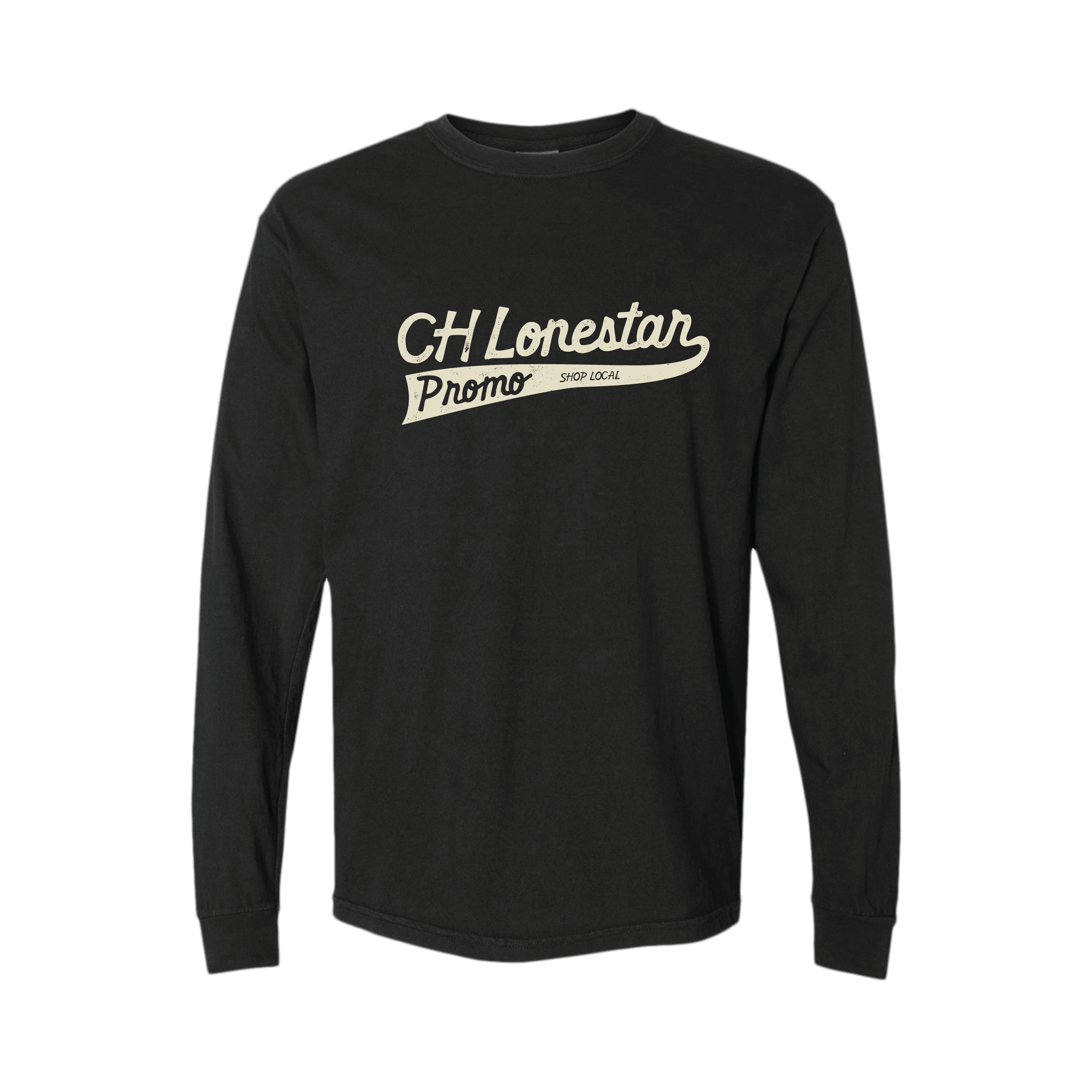 CH Lonestar Promo Shop Local Long Sleeve - CH Lonestar Promo