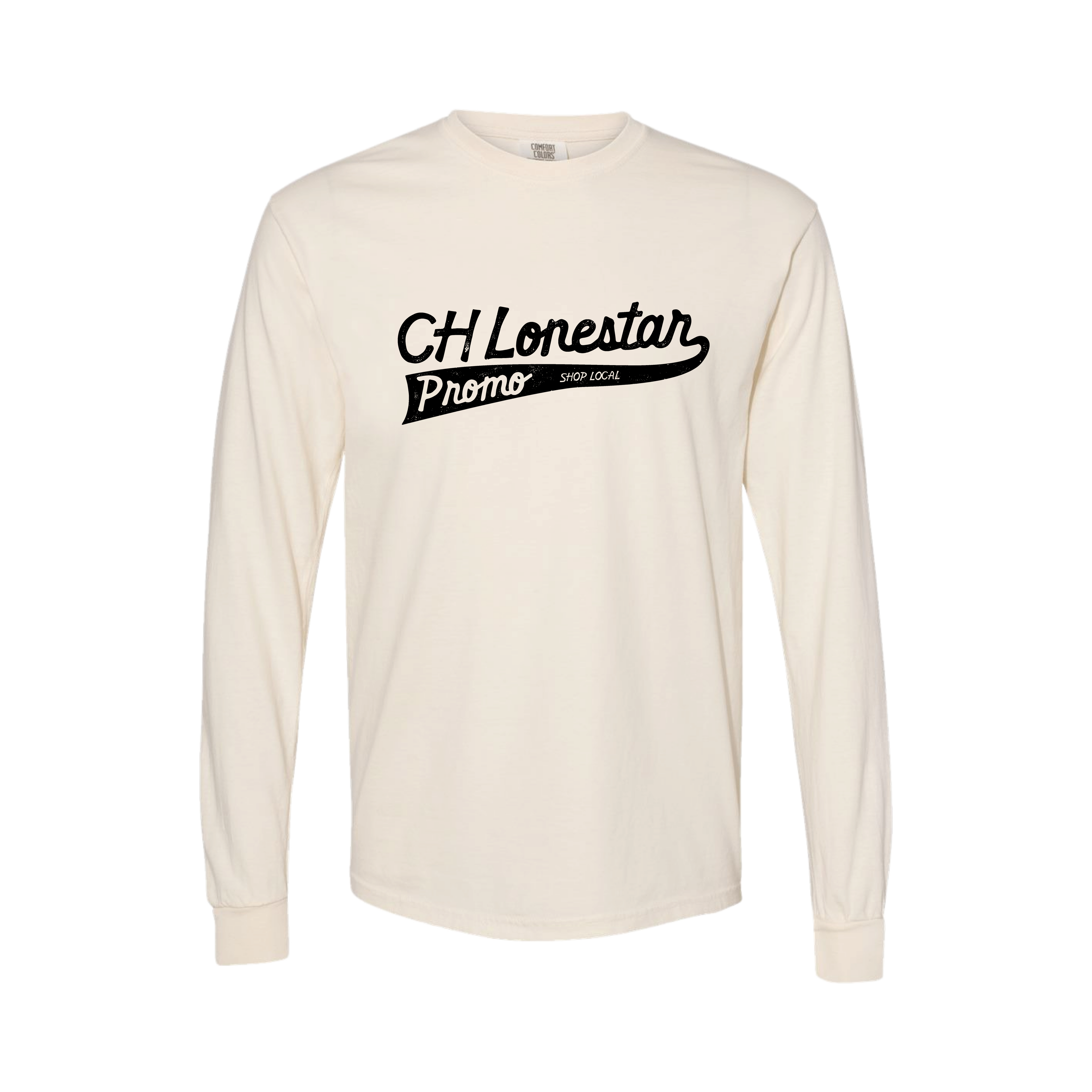 CH Lonestar Promo Shop Local Long Sleeve - CH Lonestar Promo