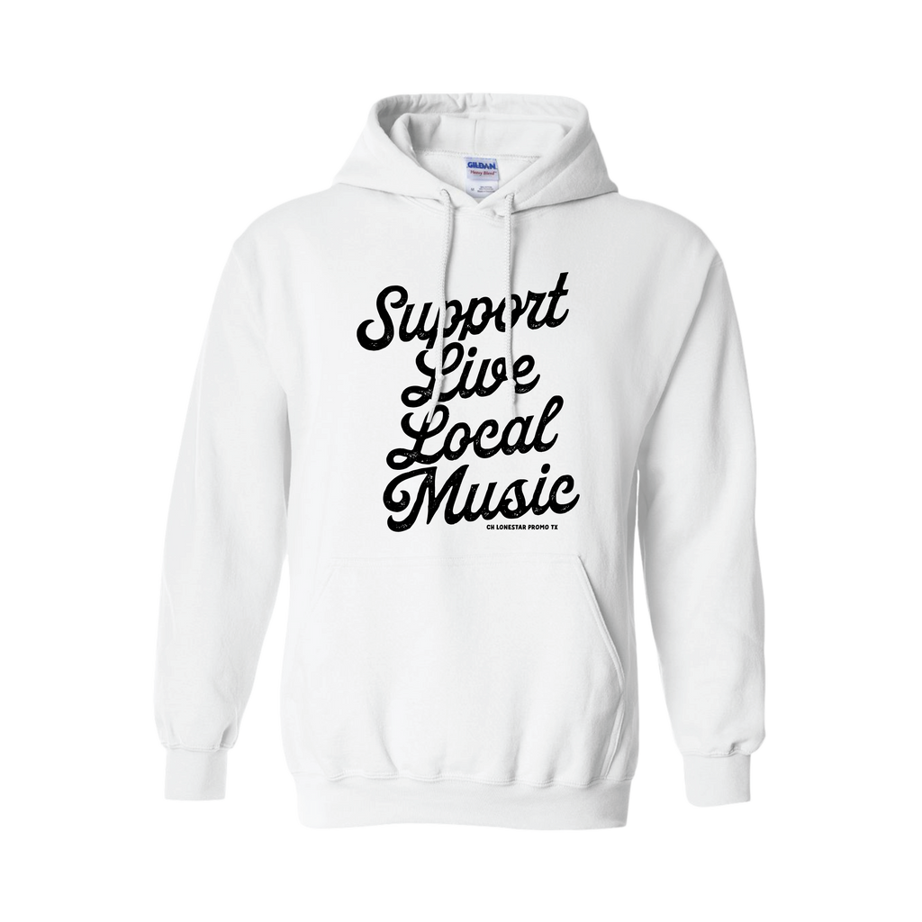Support Live Local Music Hoodie - CH Lonestar Promo