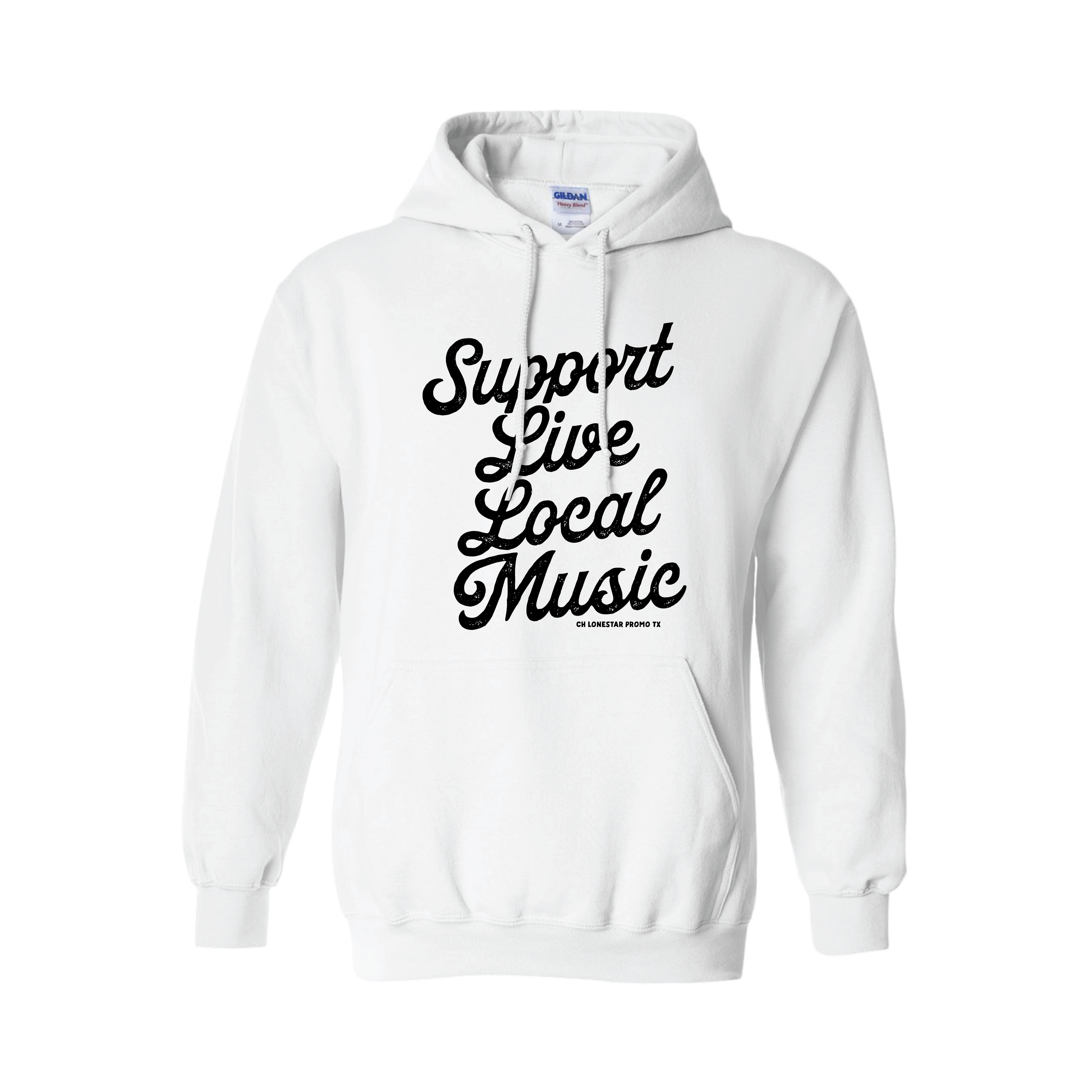 Support Live Local Music Hoodie - CH Lonestar Promo