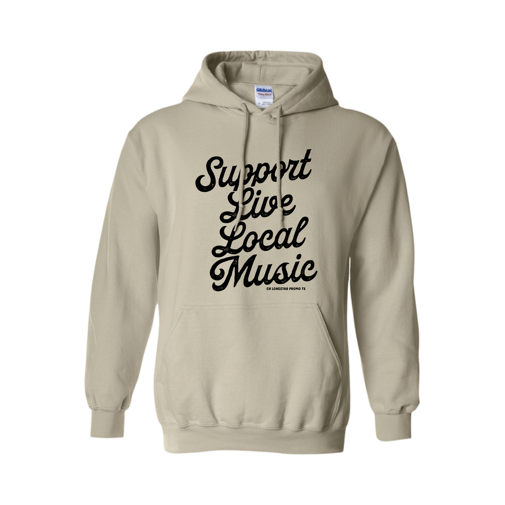 Support Live Local Music Hoodie - CH Lonestar Promo